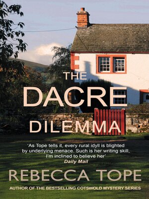 cover image of The Dacre Dilemma